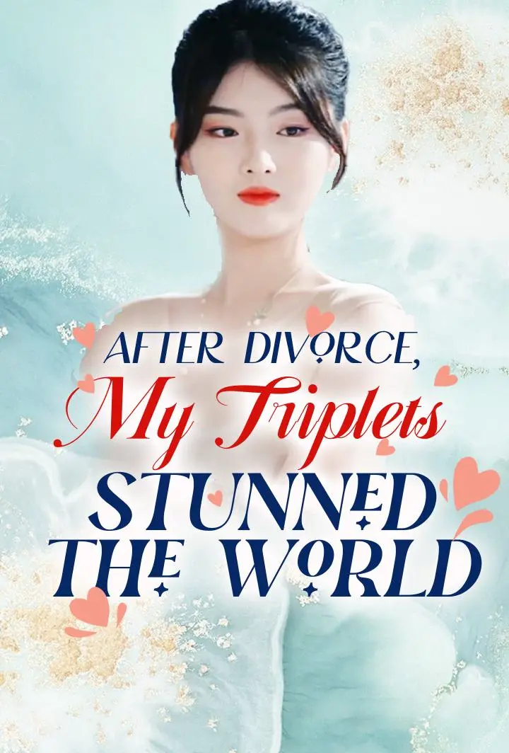 After Divorce, My Triplets Stunned the World