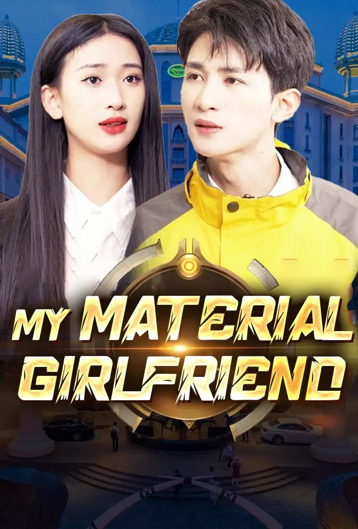 My Material Girlfriend