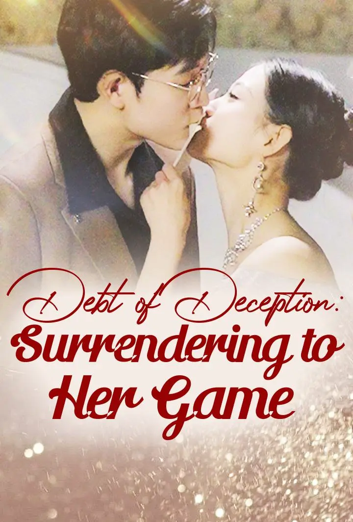 Debt of Deception: Surrendering to Her Game