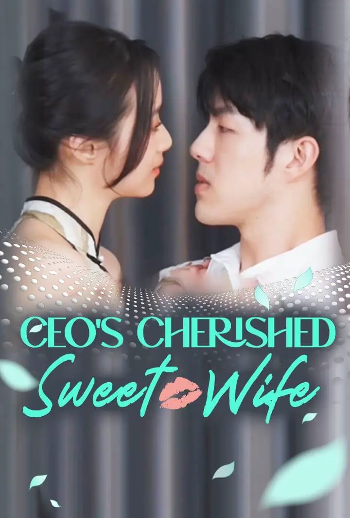 CEO’s Cherished Sweet Wife