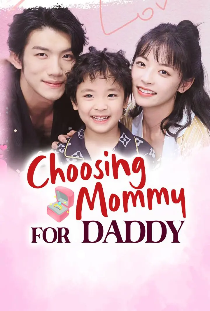 Choosing Mommy for Daddy