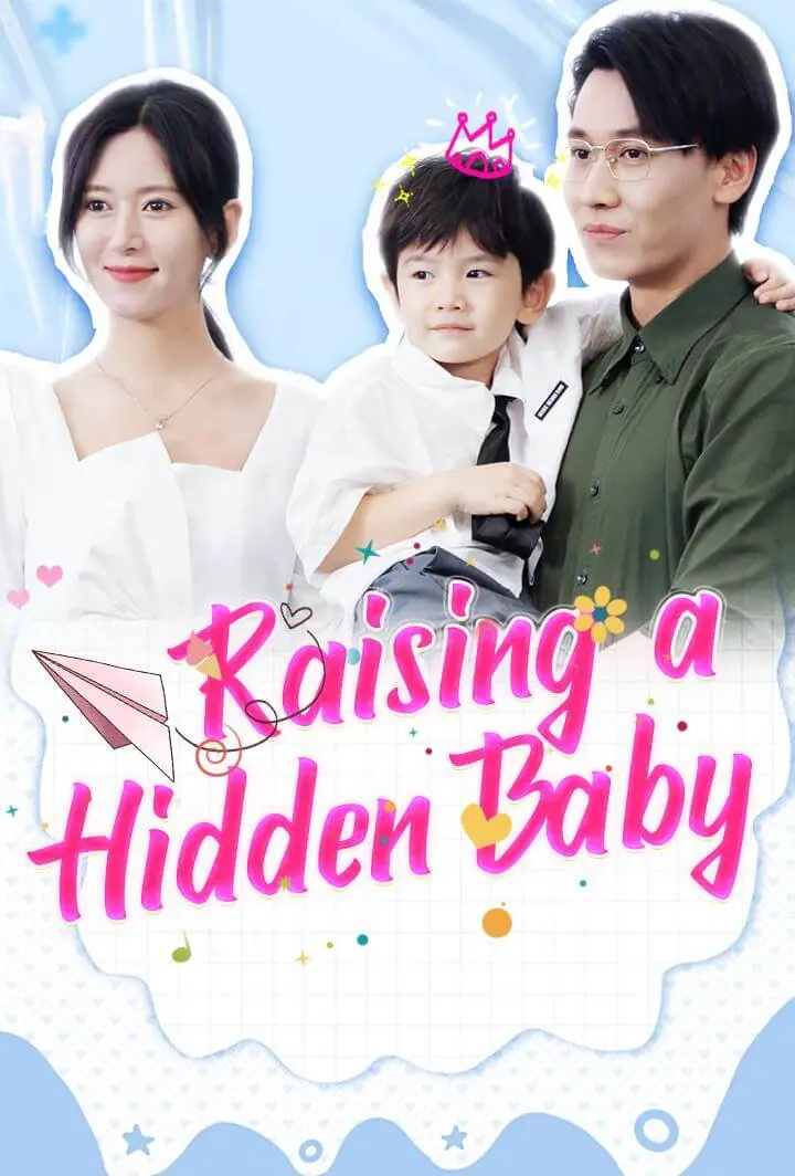 Raising a Hidden Baby