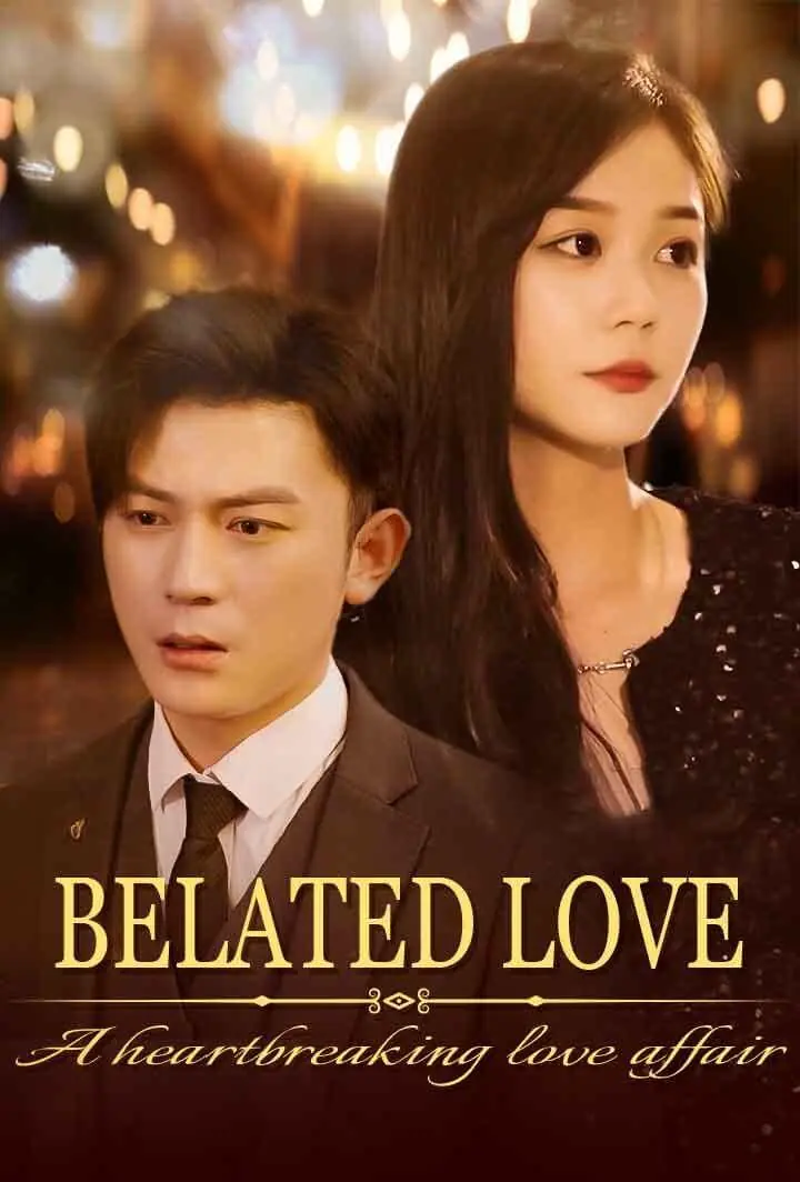 Belated Love