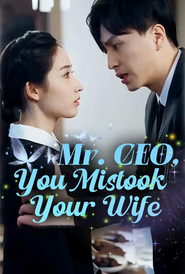 Mr. CEO, You Mistook Your Wife