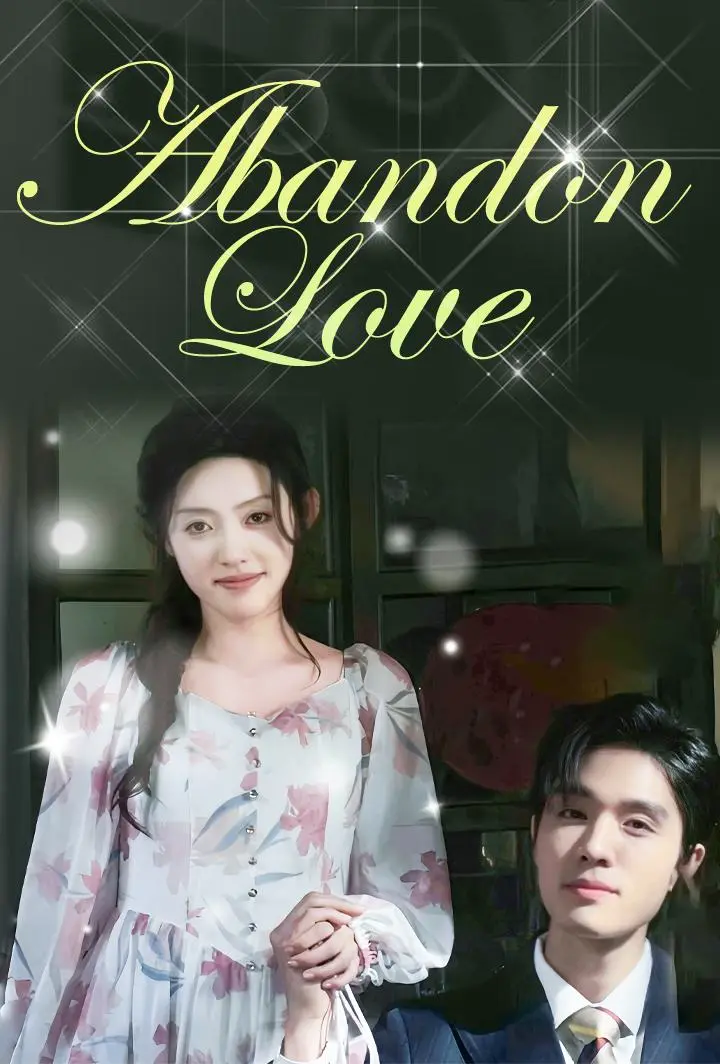 Abandon Love