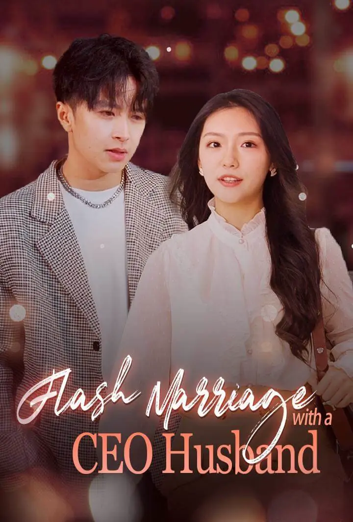 Flash Marriage with a CEO Husband