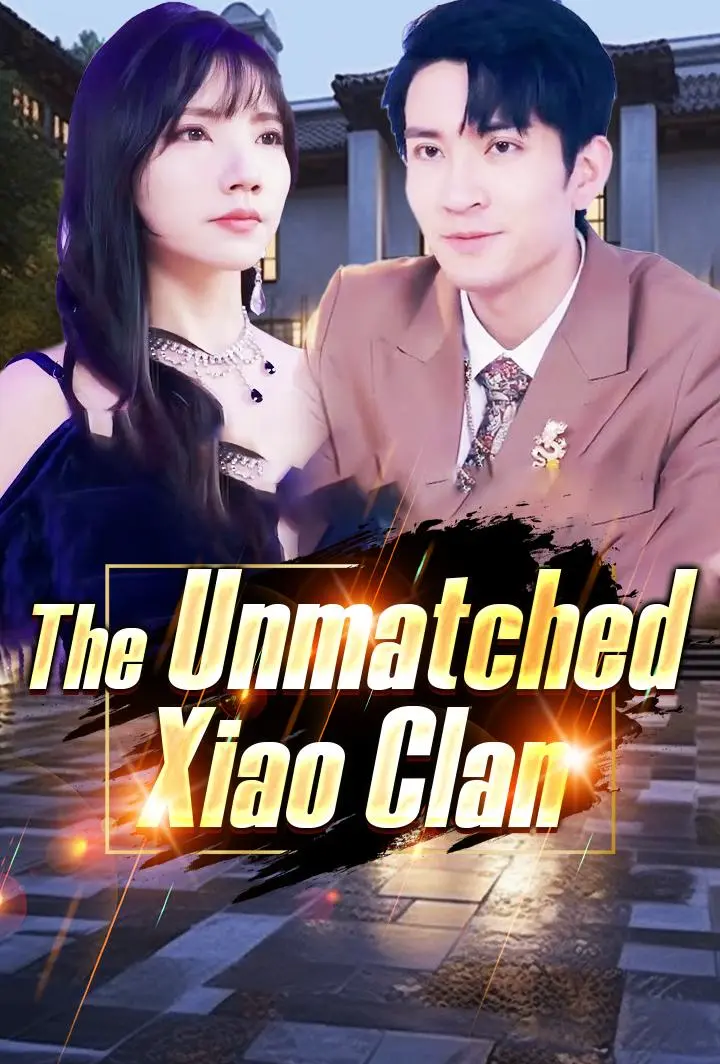 The Unmatched Xiao Clan