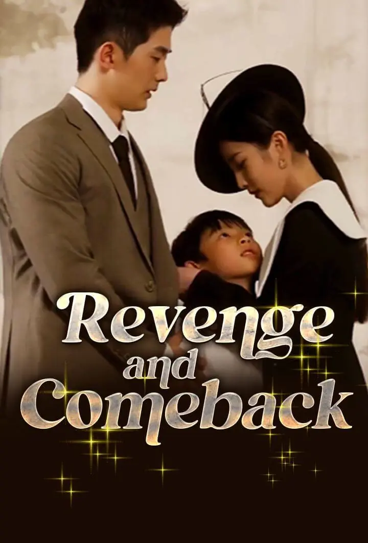 Revenge and Comeback
