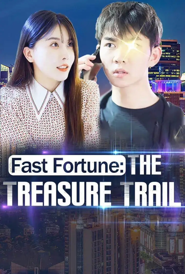 Fast Fortune: The Treasure Trail