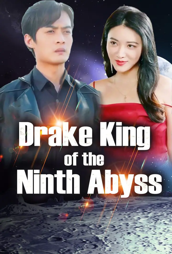 Drake King of the Ninth Abyss