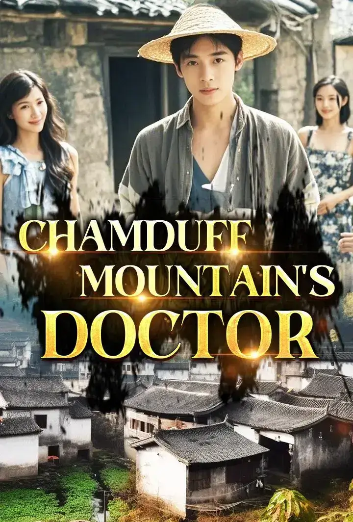 Chamduff Mountain's Doctor