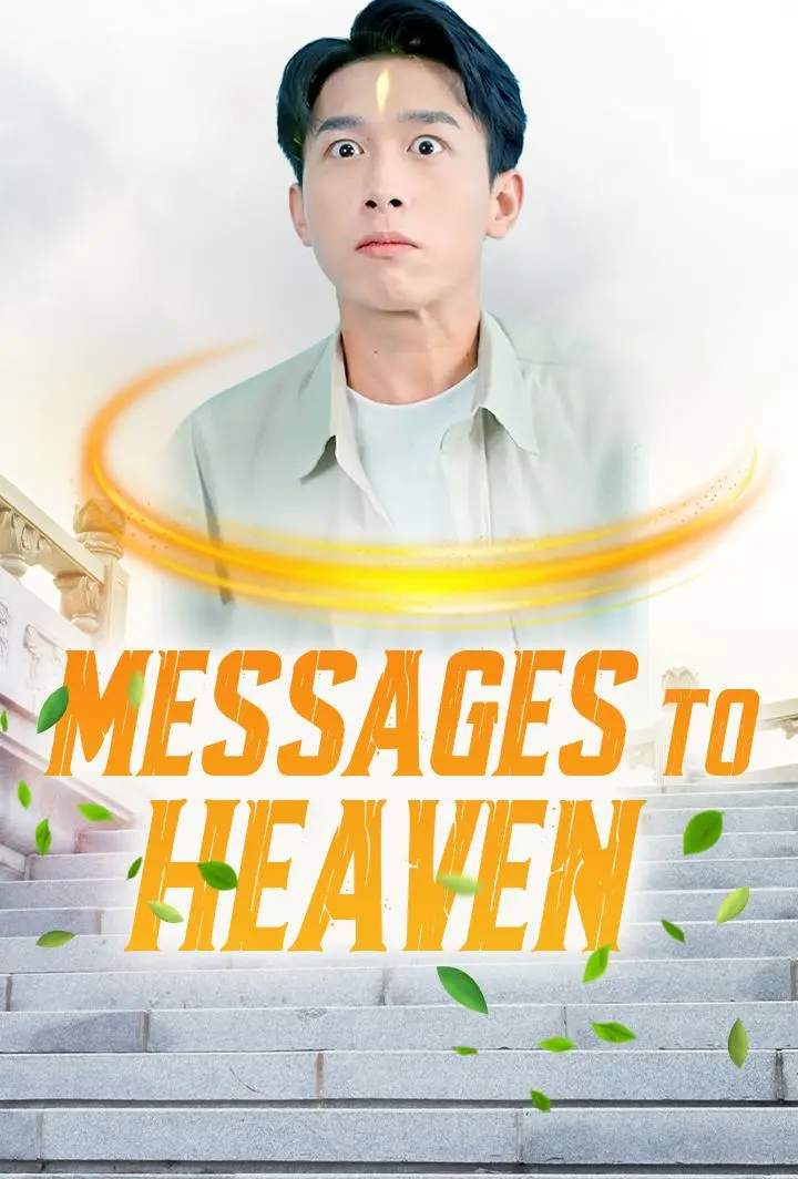 Messages to Heaven